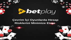 Çevrim İçi Oyunlarda Hesap Risklerini Minimize Etme