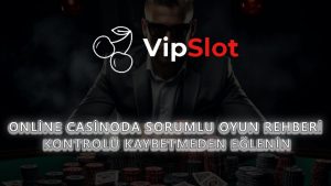 Online Casinoda Sorumlu Oyun Rehberi: Kontrolü Kaybetmeden Eğlenin